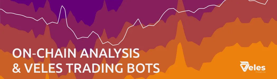 On-chain analysis and Veles trading bots