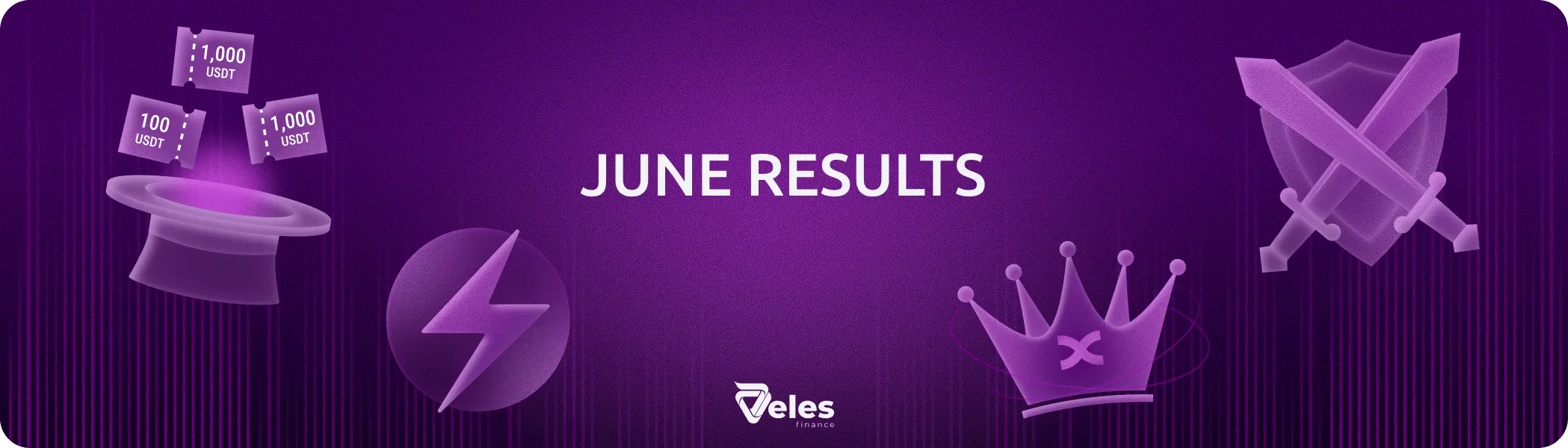 June 2026 | Monthly Recap with Veles