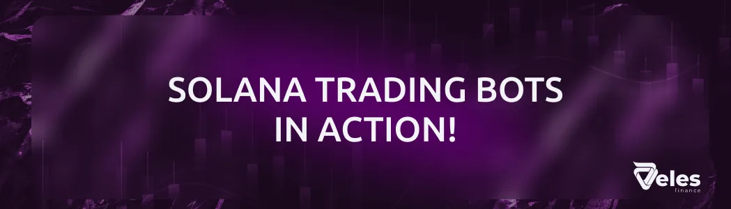Solana-bots from Veles
