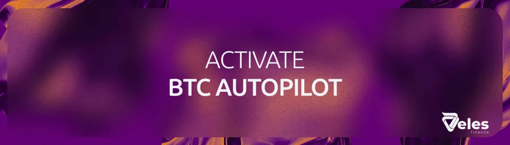 Veles Bitcoin Trading Bot Review: BTC Trading Automation