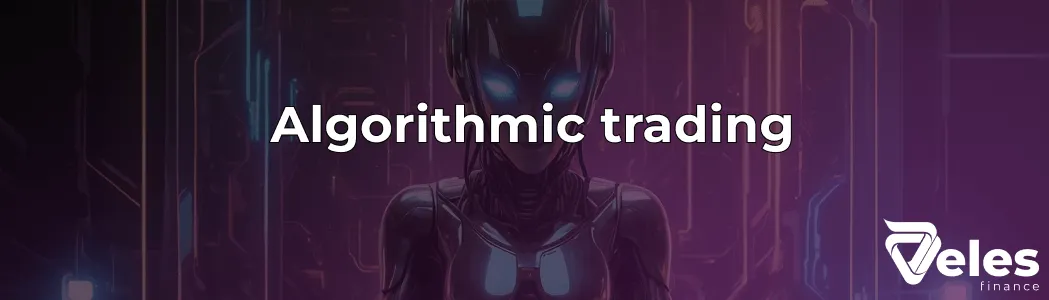 Algo trading - operating principle and main strategies