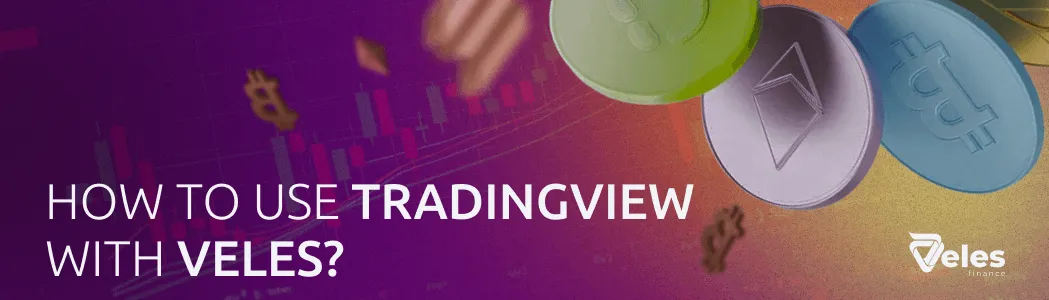 How to use TradingView with Veles
