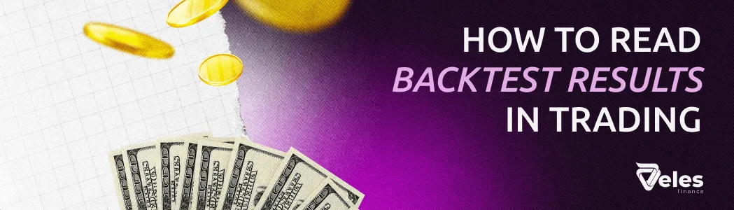 How to Understand Trading Strategy Backtest Results