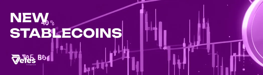 New Stablecoins: what has changed in the market?