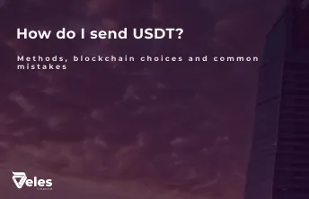 How to Send USDT: Methods, Blockchain Choice & Common Mistakes