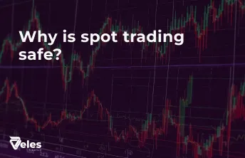 Why is spot trading safe?