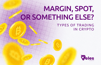Margin, spot, or other? Types of trading in crypto