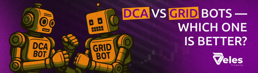 DCA and Grid bots — which is better?